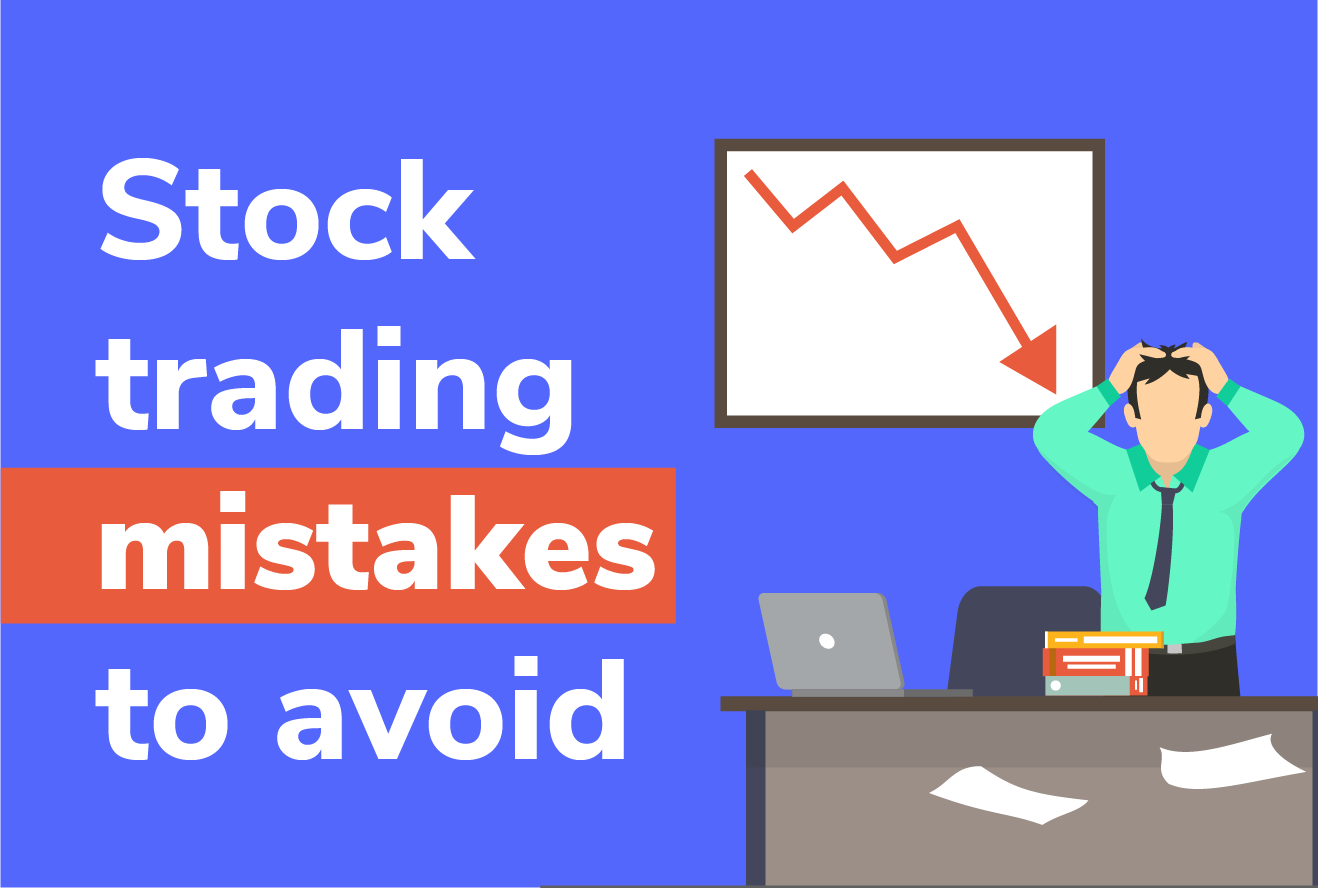 Top 10 Trading Mistakes To Avoid At All Costs