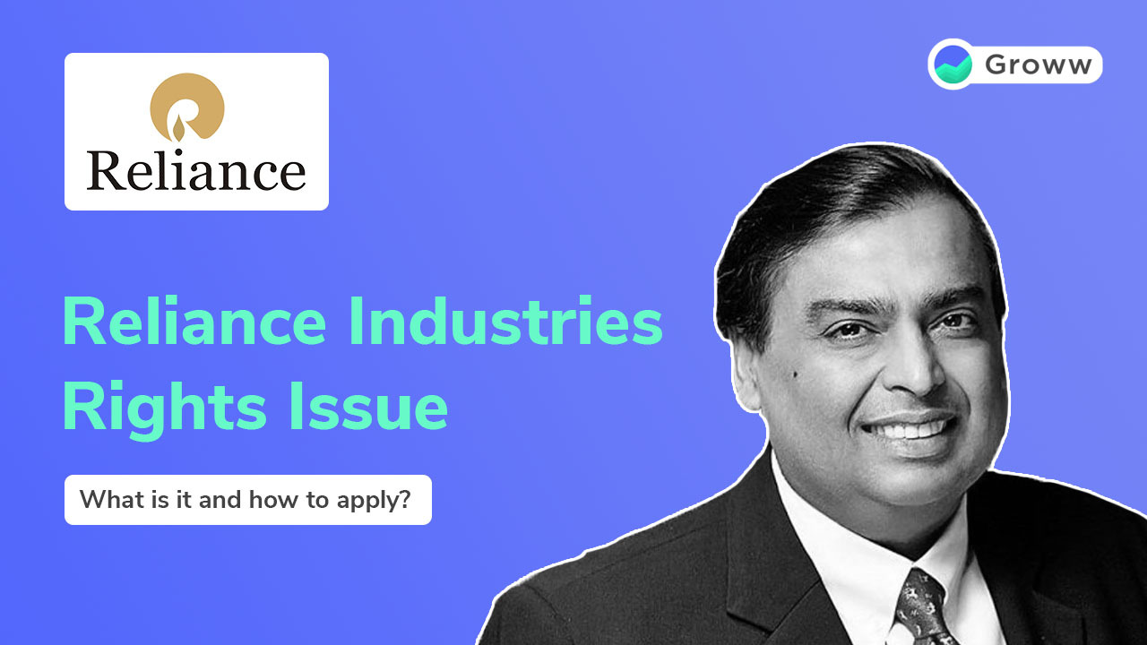 Reliance Rights Issue to Open on May 20 : Step-by-Step Guide on How to Apply