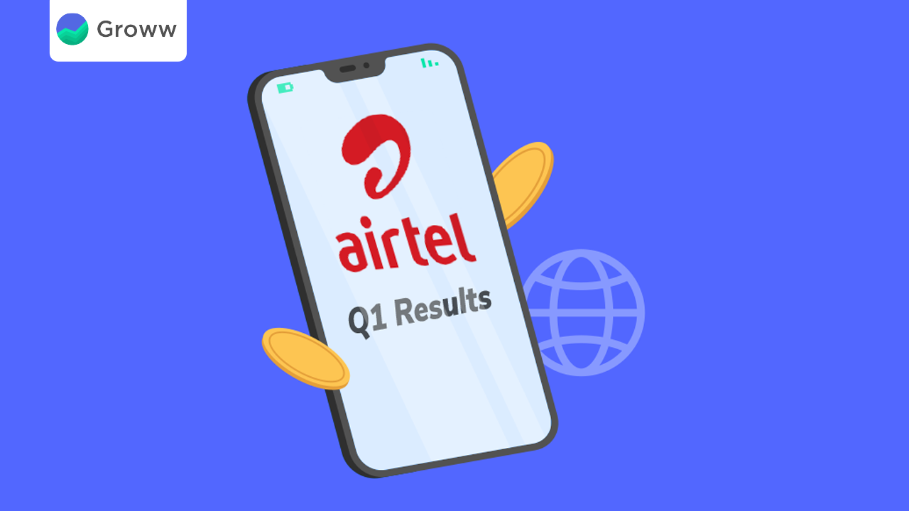 Bharti Airtel Q1 Results FY22