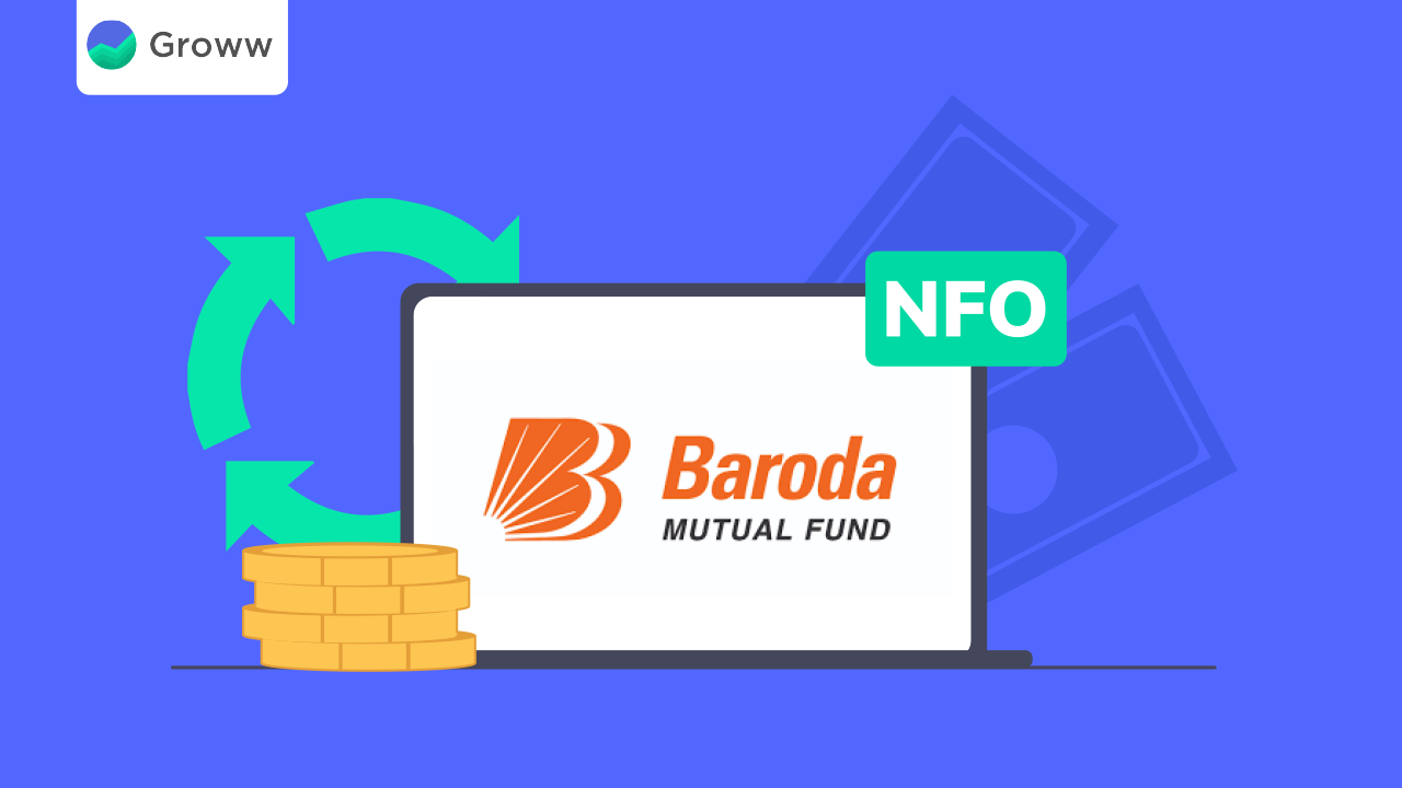 Baroda MF Launches Baroda Business Cycle Fund